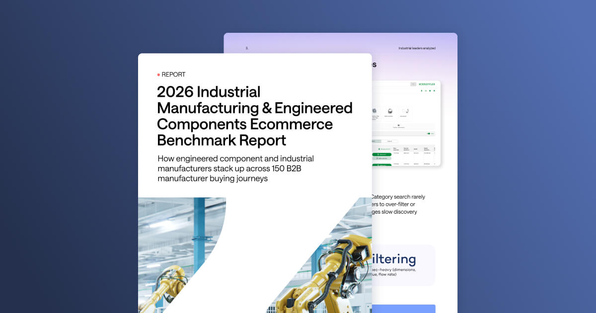 2026 Industrial Manufacturing & Engineered Components Ecommerce Report